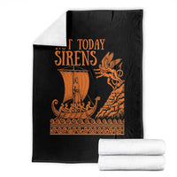 Not Today Sirens Funny Odysseus Journey Parody Throw Blanket Greek Mythology Epic Odyssey History Lover Gift