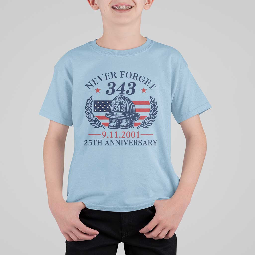 Firefighter Memorial Never Forget 343 T Shirt For Kid 25th Anniversary Patriotic Honor 9 11 Tribute