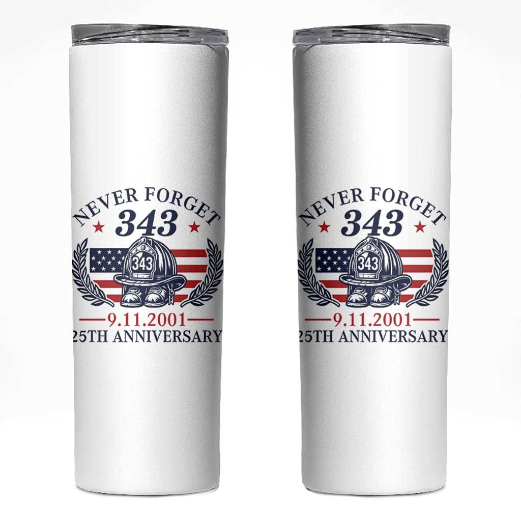 Firefighter Memorial Never Forget 343 Skinny Tumbler 25th Anniversary Patriotic Honor 9 11 Tribute