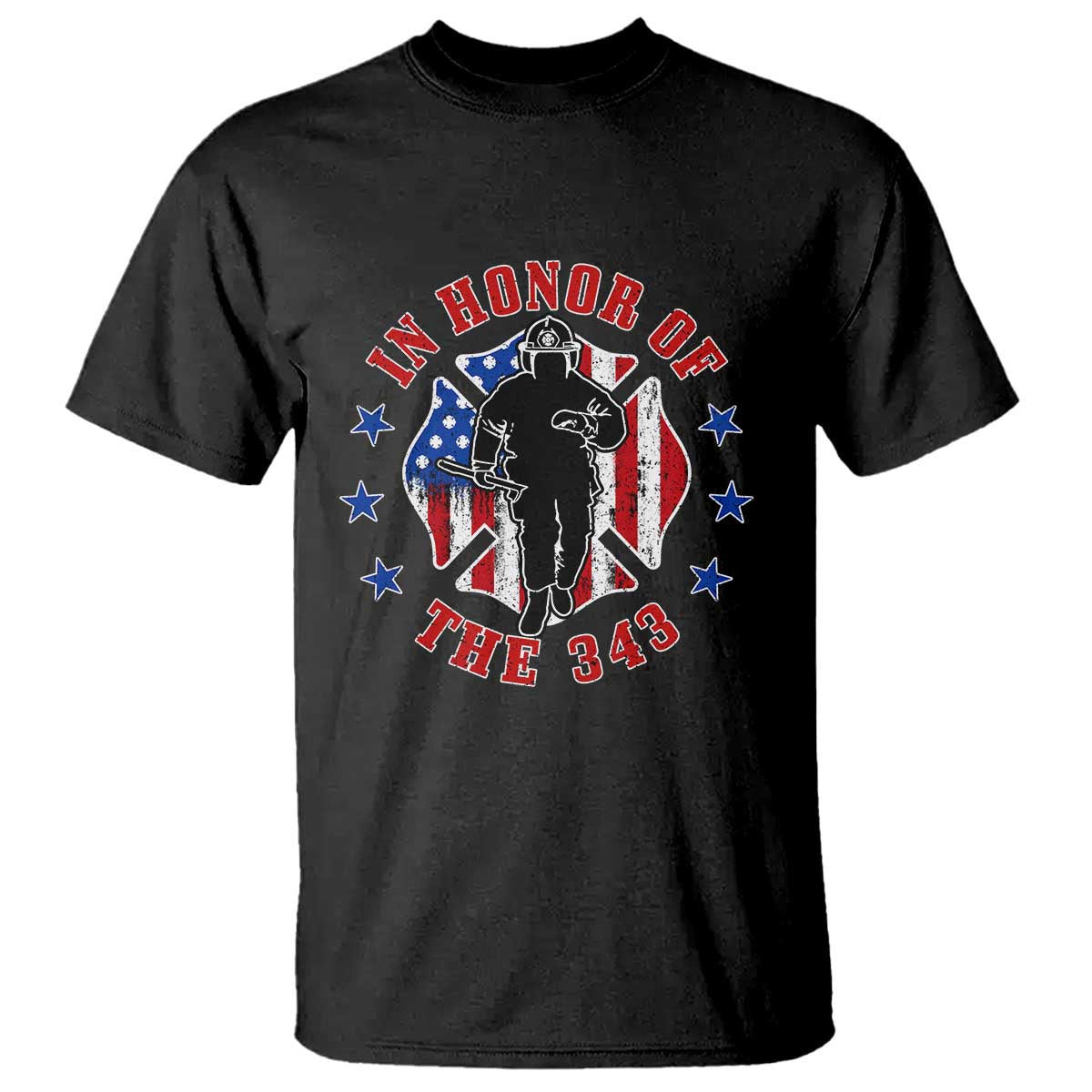 Firefighter Memorial In Honor Of The 343 Maltese Cross Graphic T Shirt Patriotic 9 11 Memorial Tribute