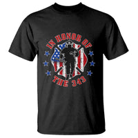 Firefighter Memorial In Honor Of The 343 Maltese Cross Graphic T Shirt Patriotic 9 11 Memorial Tribute