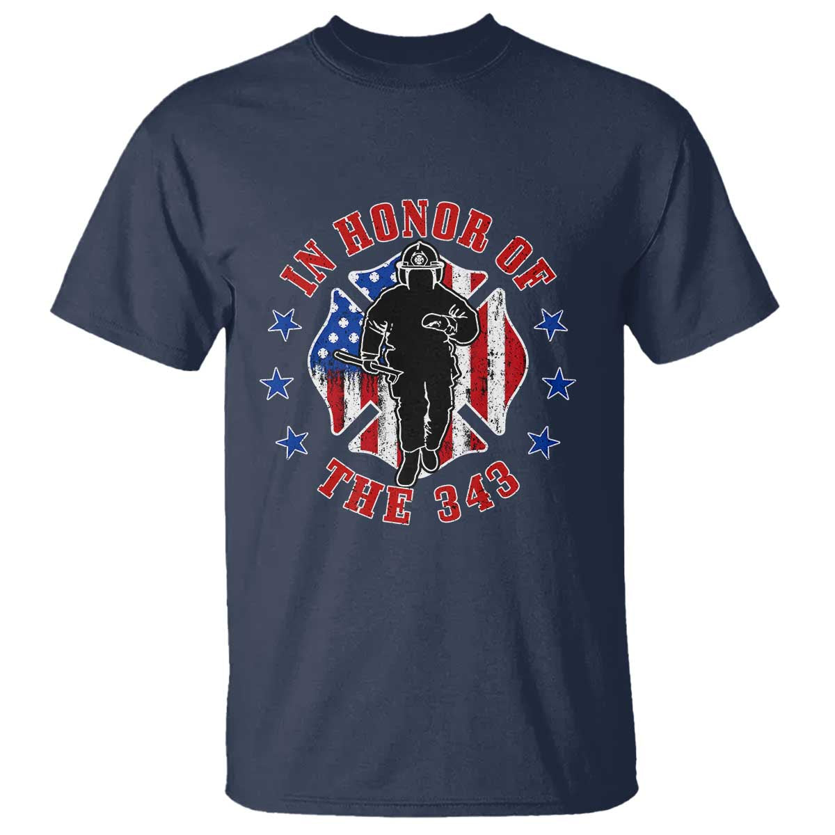 Firefighter Memorial In Honor Of The 343 Maltese Cross Graphic T Shirt Patriotic 9 11 Memorial Tribute