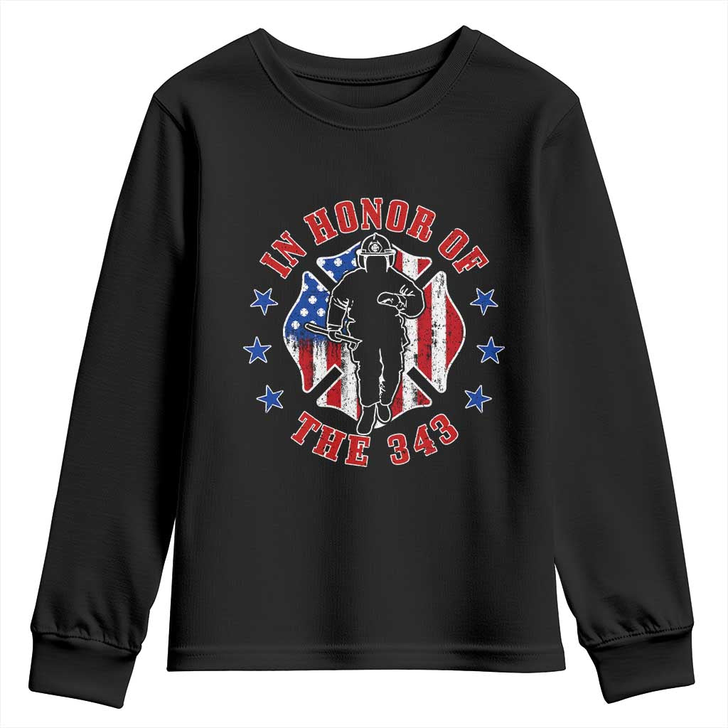 Firefighter Memorial In Honor Of The 343 Maltese Cross Graphic Youth Sweatshirt Patriotic 9 11 Memorial Tribute