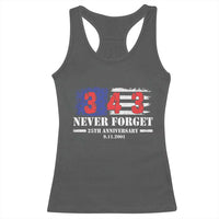Firefighter Memorial 343 Never Forget American Flag Racerback Tank Top 25th Anniversary Patriotic Honor 9 11 Tribute