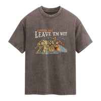 Funny Firefighter Hero Brotherhood Washed Cotton T-Shirt Find Em Hot Leave Em Wet Firehouse Humor