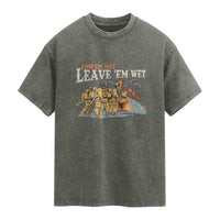 Funny Firefighter Hero Brotherhood Washed Cotton T-Shirt Find Em Hot Leave Em Wet Firehouse Humor