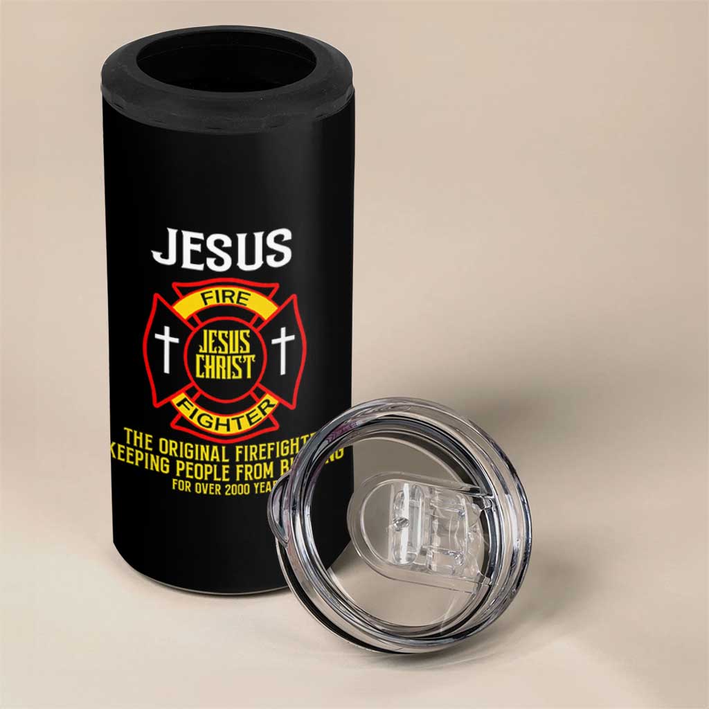 Jesus The Original Firefighter Christian Faith 4 in 1 Can Cooler Tumbler Keeping People From Burning First Responder