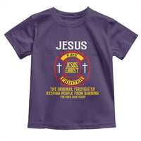 Jesus The Original Firefighter Christian Faith Toddler T Shirt Keeping People From Burning First Responder