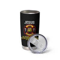 Jesus The Original Firefighter Christian Faith Tumbler Cup Keeping People From Burning First Responder