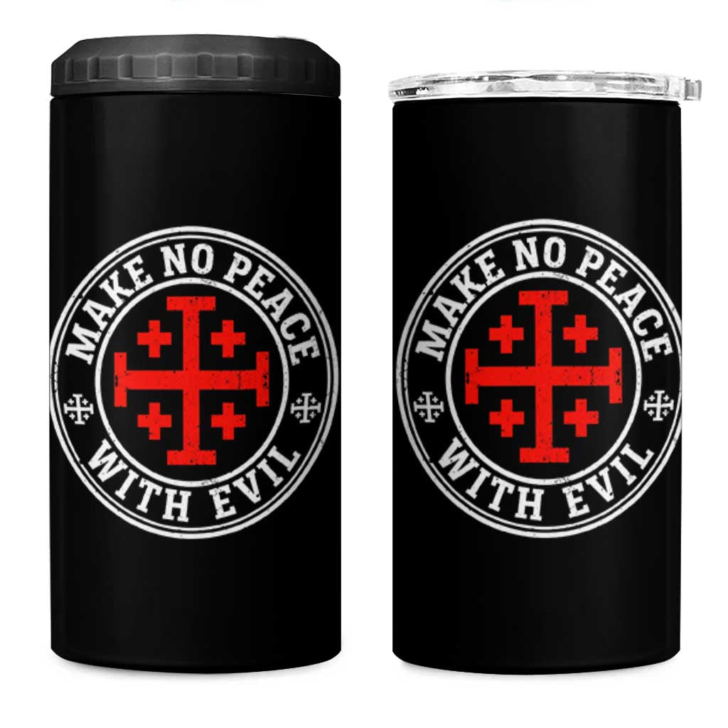 Make No Peace With Evil Jerusalem Cross 4 in 1 Can Cooler Tumbler Christian Warrior Crusader Emblem Graphic