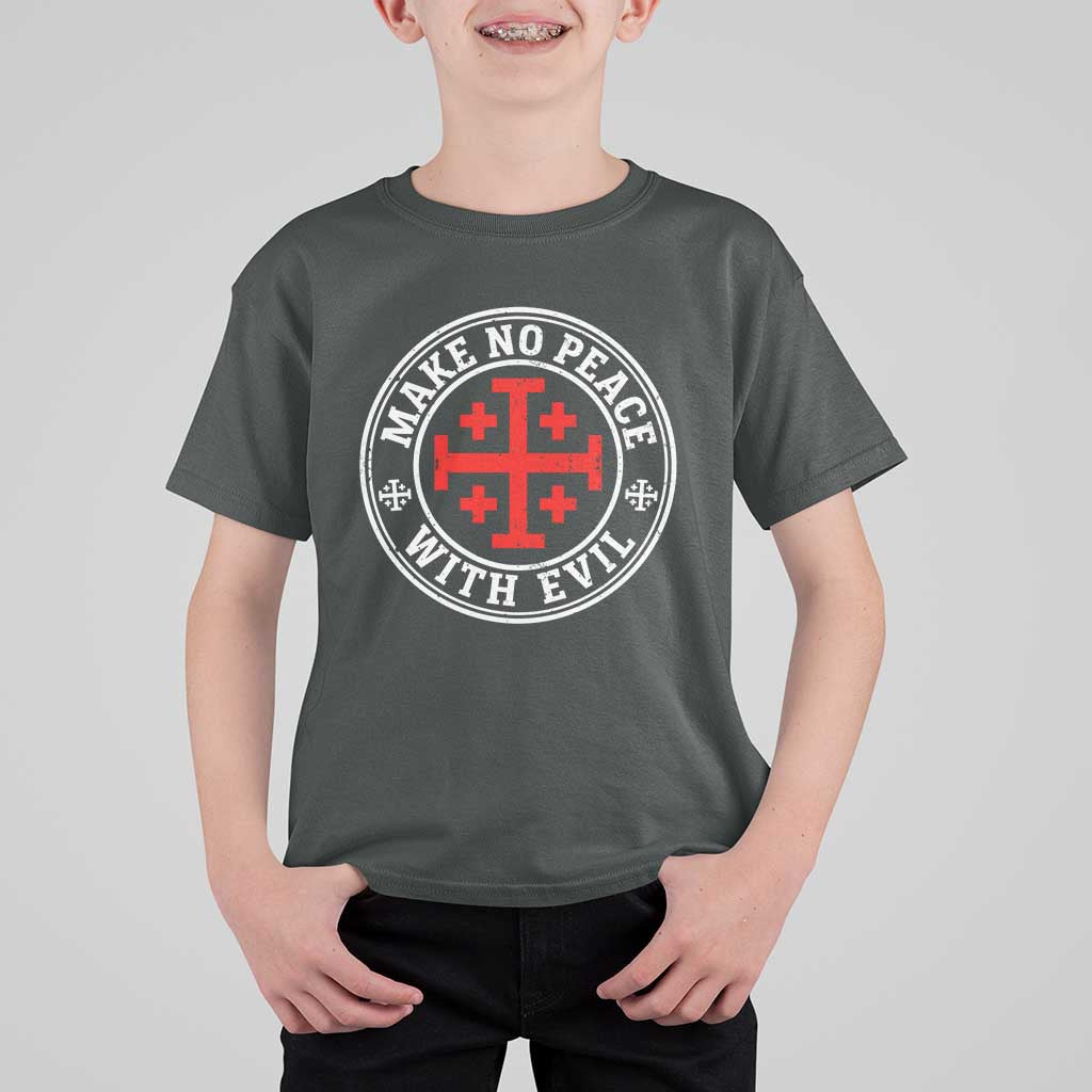 Make No Peace With Evil Jerusalem Cross T Shirt For Kid Christian Warrior Crusader Emblem Graphic