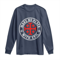 Make No Peace With Evil Jerusalem Cross Long Sleeve Shirt Christian Warrior Crusader Emblem Graphic