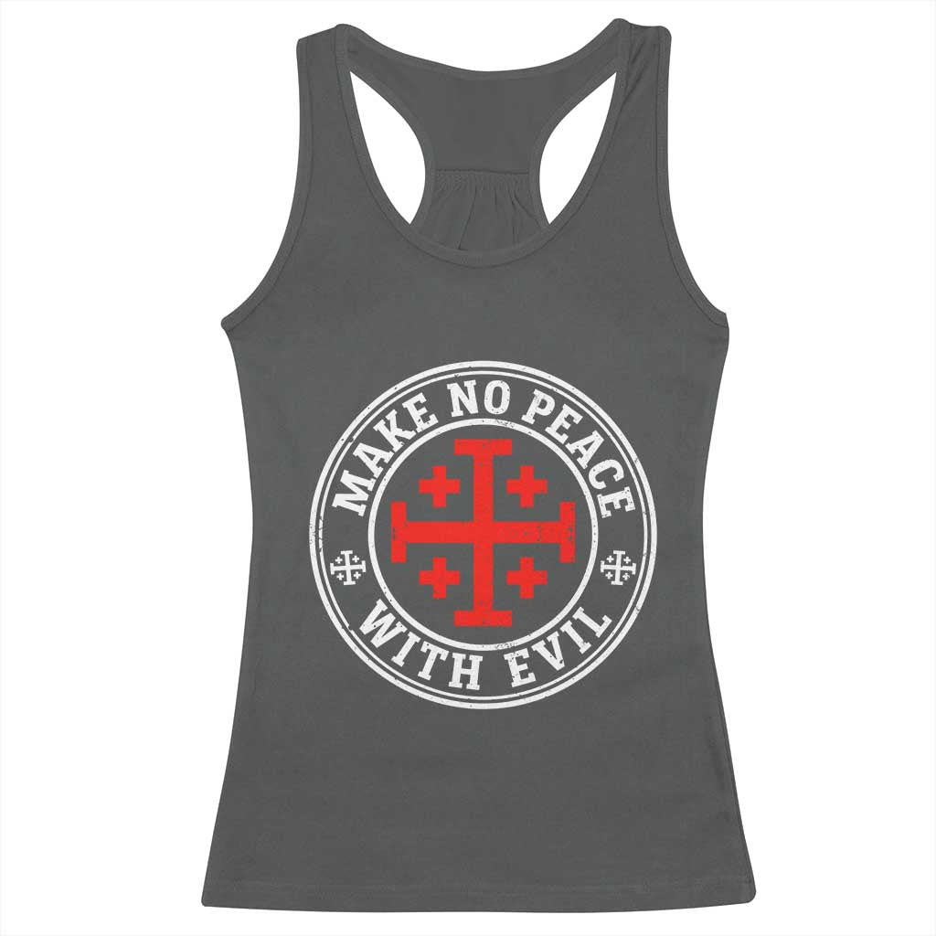 Make No Peace With Evil Jerusalem Cross Racerback Tank Top Christian Warrior Crusader Emblem Graphic