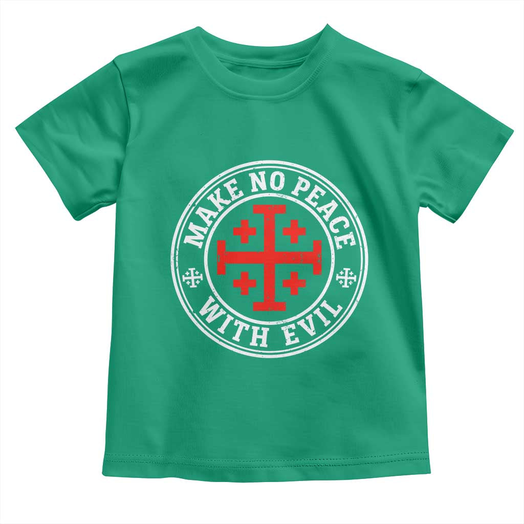 Make No Peace With Evil Jerusalem Cross Toddler T Shirt Christian Warrior Crusader Emblem Graphic
