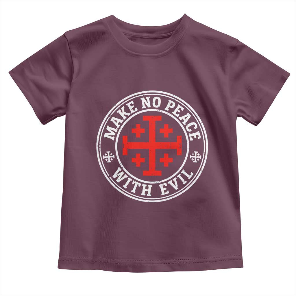 Make No Peace With Evil Jerusalem Cross Toddler T Shirt Christian Warrior Crusader Emblem Graphic