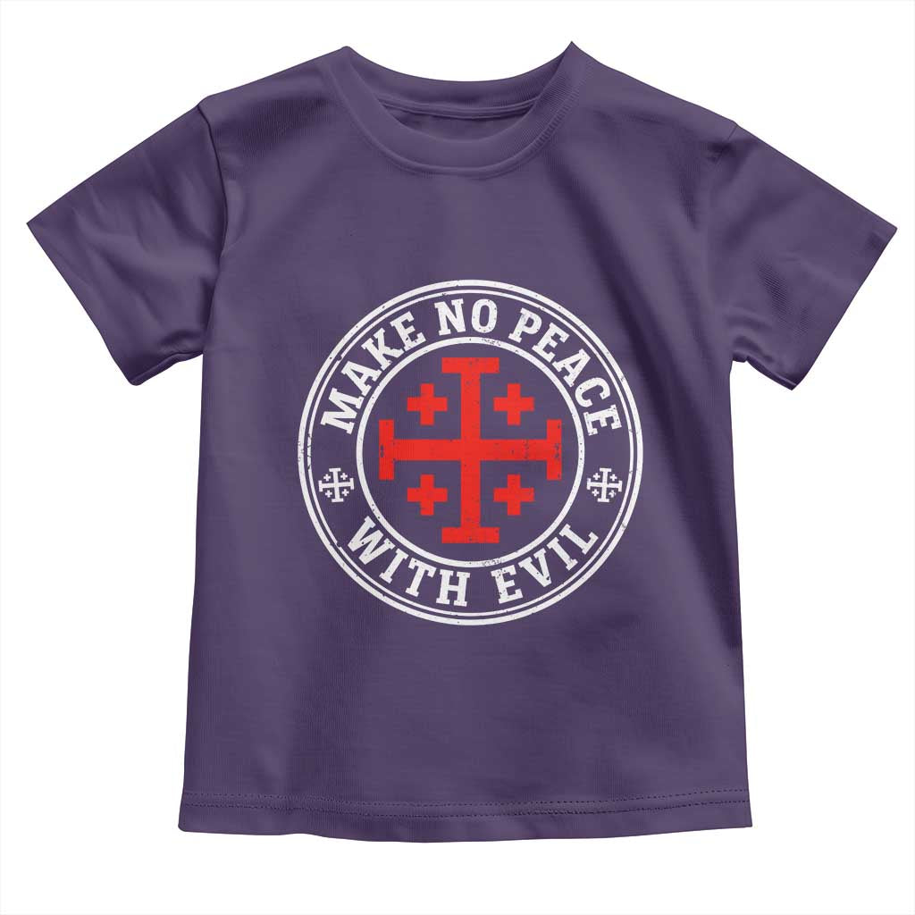 Make No Peace With Evil Jerusalem Cross Toddler T Shirt Christian Warrior Crusader Emblem Graphic