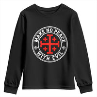 Make No Peace With Evil Jerusalem Cross Youth Sweatshirt Christian Warrior Crusader Emblem Graphic