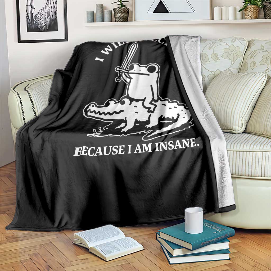 Funny Goblincore Sword Frog Riding Alligator Meme Throw Blanket I Will Succeed Because I Am Insane Chaotic Motivation
