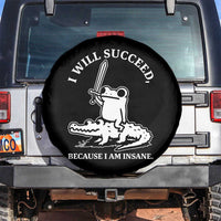 Funny Goblincore Sword Frog Riding Alligator Meme Spare Tire Cover I Will Succeed Because I Am Insane Chaotic Motivation