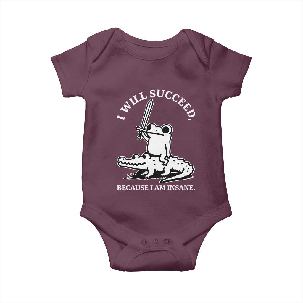 Funny Goblincore Sword Frog Riding Alligator Meme Baby Onesie I Will Succeed Because I Am Insane Chaotic Motivation