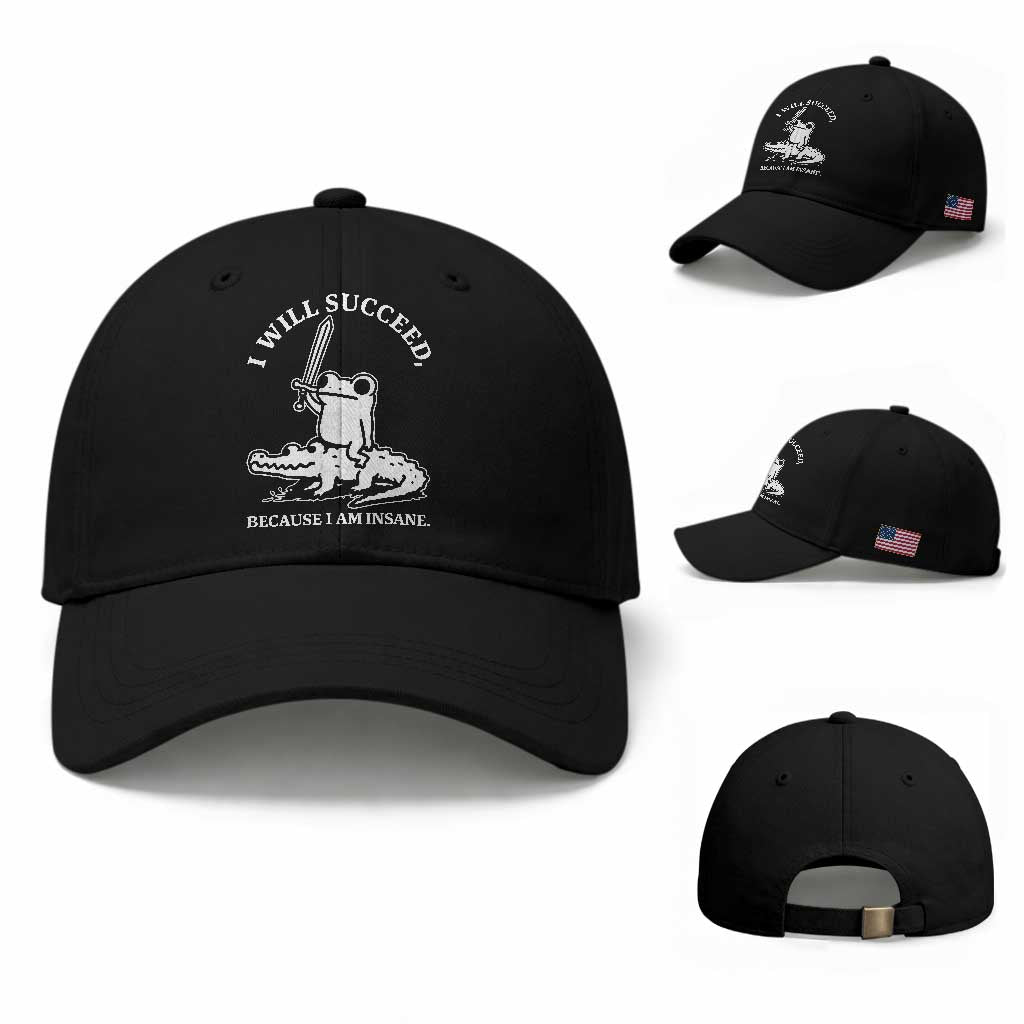 Funny Goblincore Sword Frog Riding Alligator Meme Baseball Cap I Will Succeed Because I Am Insane Chaotic Motivation