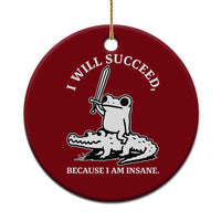 Funny Goblincore Sword Frog Riding Alligator Meme Ceramic Ornament I Will Succeed Because I Am Insane Chaotic Motivation