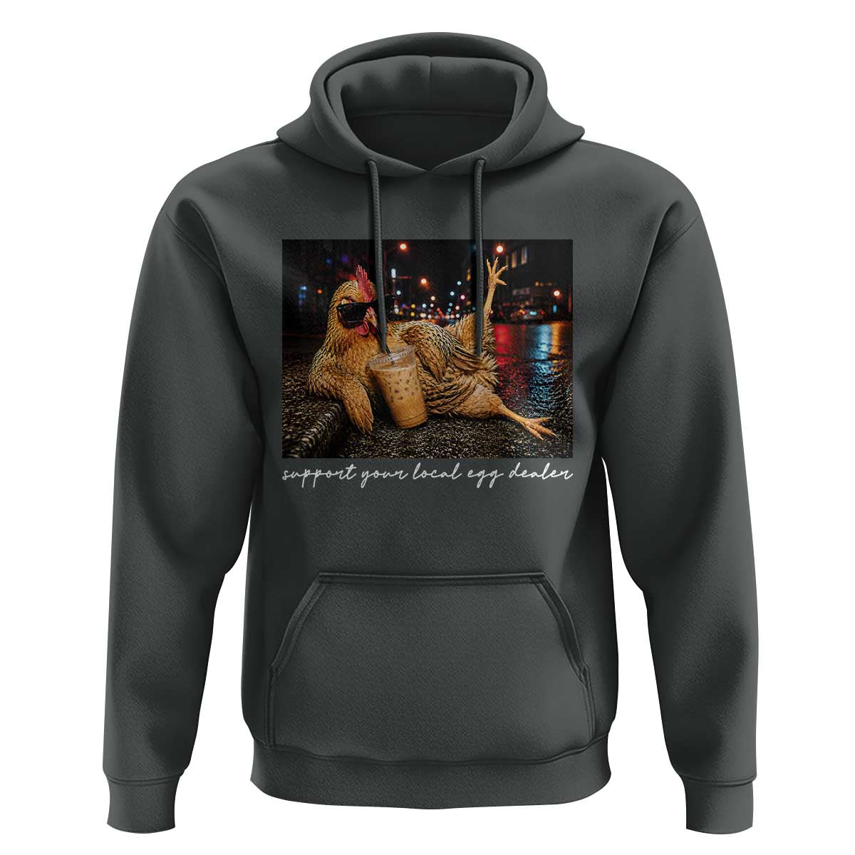 Support Your Local Egg Dealer Chicken Sipping Iced Coffee Graphic Hoodie Funny Homesteading Farm Life