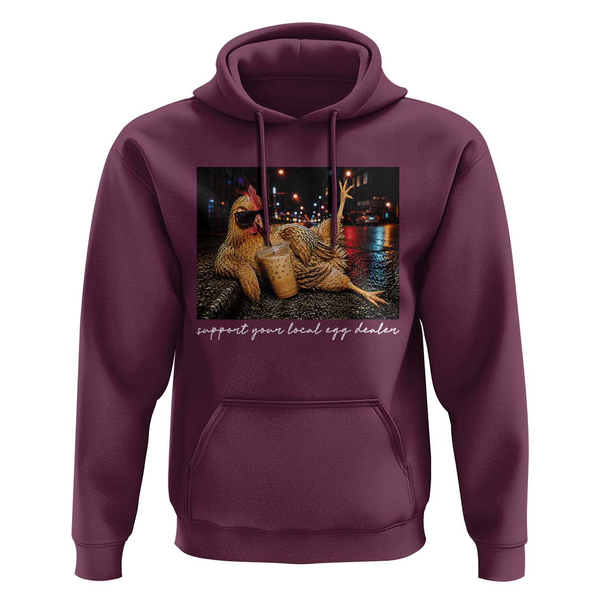 Support Your Local Egg Dealer Chicken Sipping Iced Coffee Graphic Hoodie Funny Homesteading Farm Life