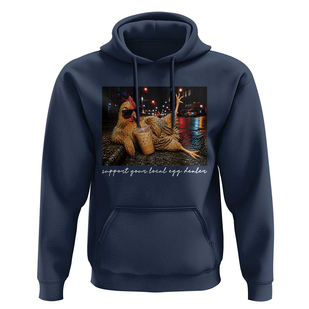 Support Your Local Egg Dealer Chicken Sipping Iced Coffee Graphic Hoodie Funny Homesteading Farm Life