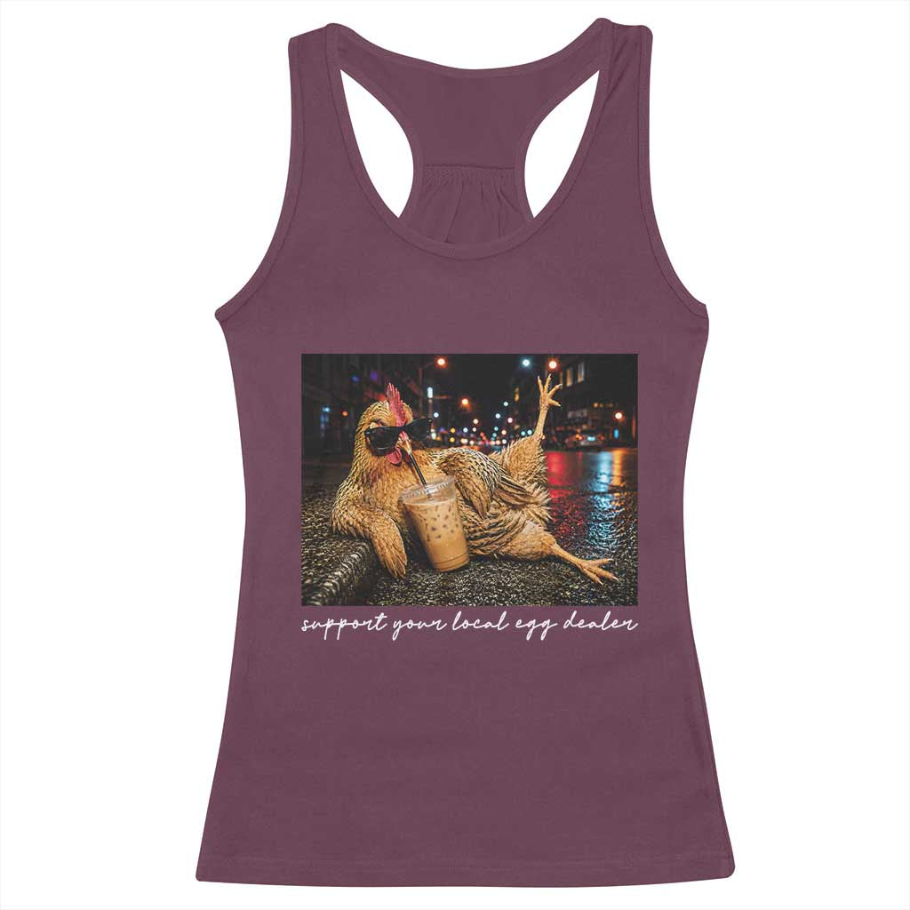 Support Your Local Egg Dealer Chicken Sipping Iced Coffee Graphic Racerback Tank Top Funny Homesteading Farm Life