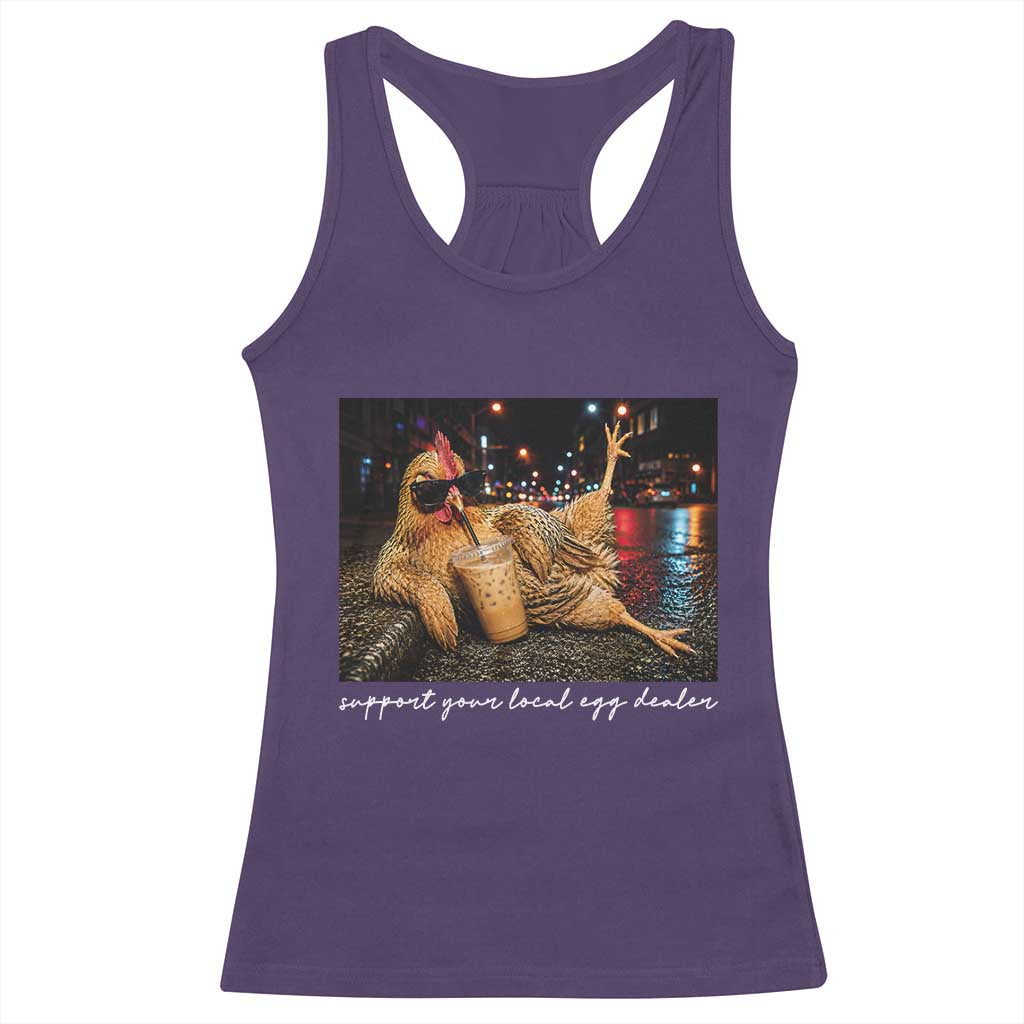 Support Your Local Egg Dealer Chicken Sipping Iced Coffee Graphic Racerback Tank Top Funny Homesteading Farm Life