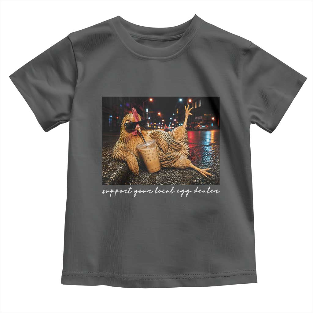 Support Your Local Egg Dealer Chicken Sipping Iced Coffee Graphic Toddler T Shirt Funny Homesteading Farm Life