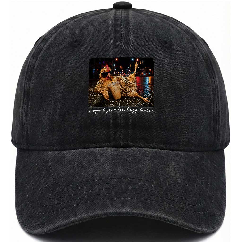 Support Your Local Egg Dealer Chicken Sipping Iced Coffee Graphic Washed Cotton Baseball Cap Funny Homesteading Farm Life