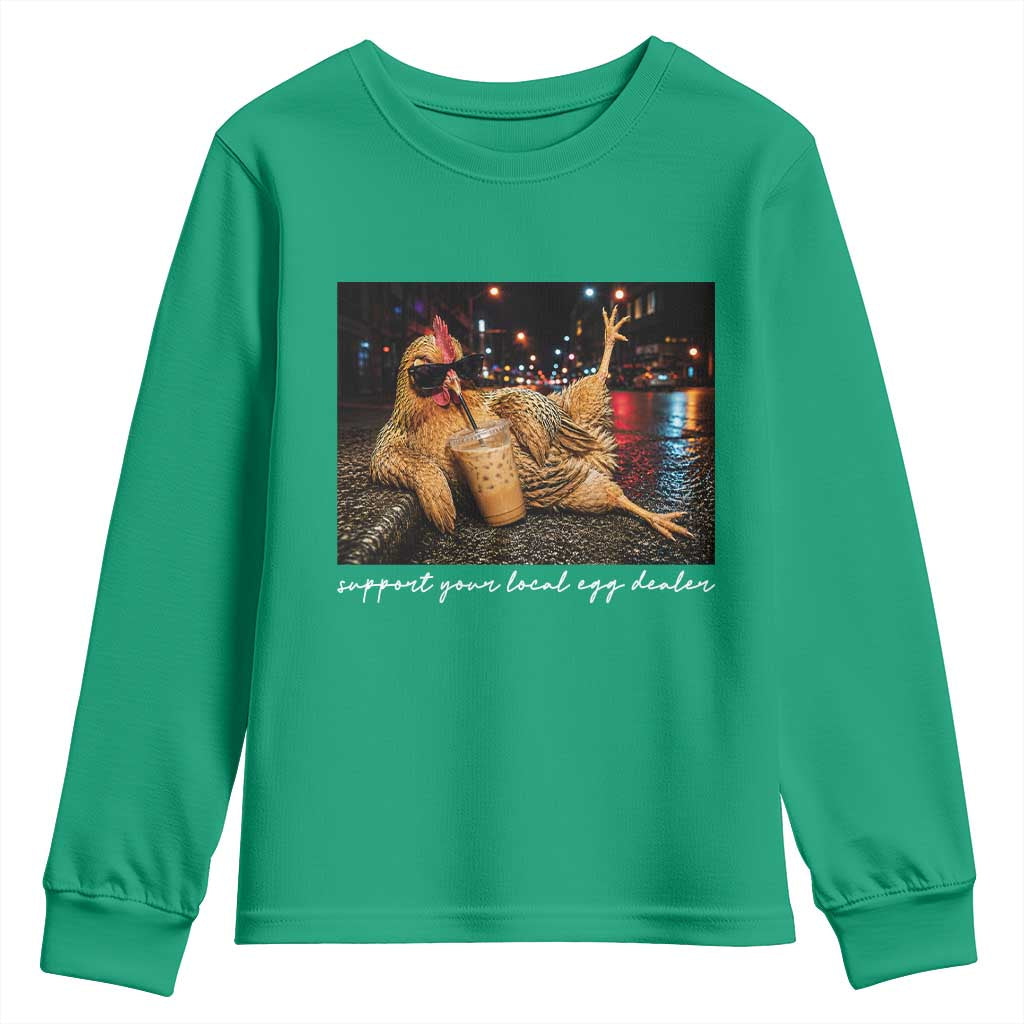 Support Your Local Egg Dealer Chicken Sipping Iced Coffee Graphic Youth Sweatshirt Funny Homesteading Farm Life
