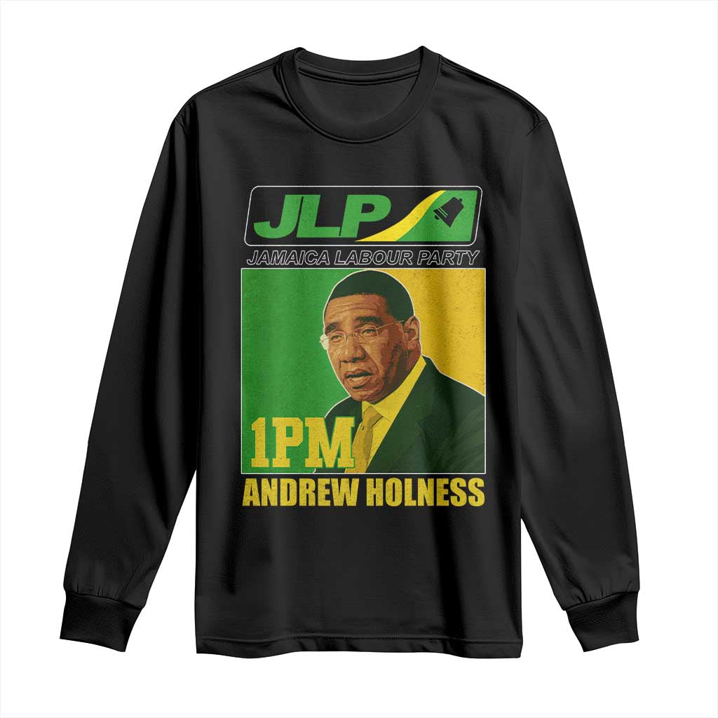 1PM Andrew Holness JPL Supporter Long Sleeve Shirt Jamaica Labor Party Jamaican Political Pride - Wonder Print Shop