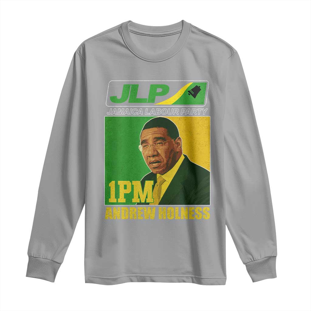 1PM Andrew Holness JPL Supporter Long Sleeve Shirt Jamaica Labor Party Jamaican Political Pride - Wonder Print Shop