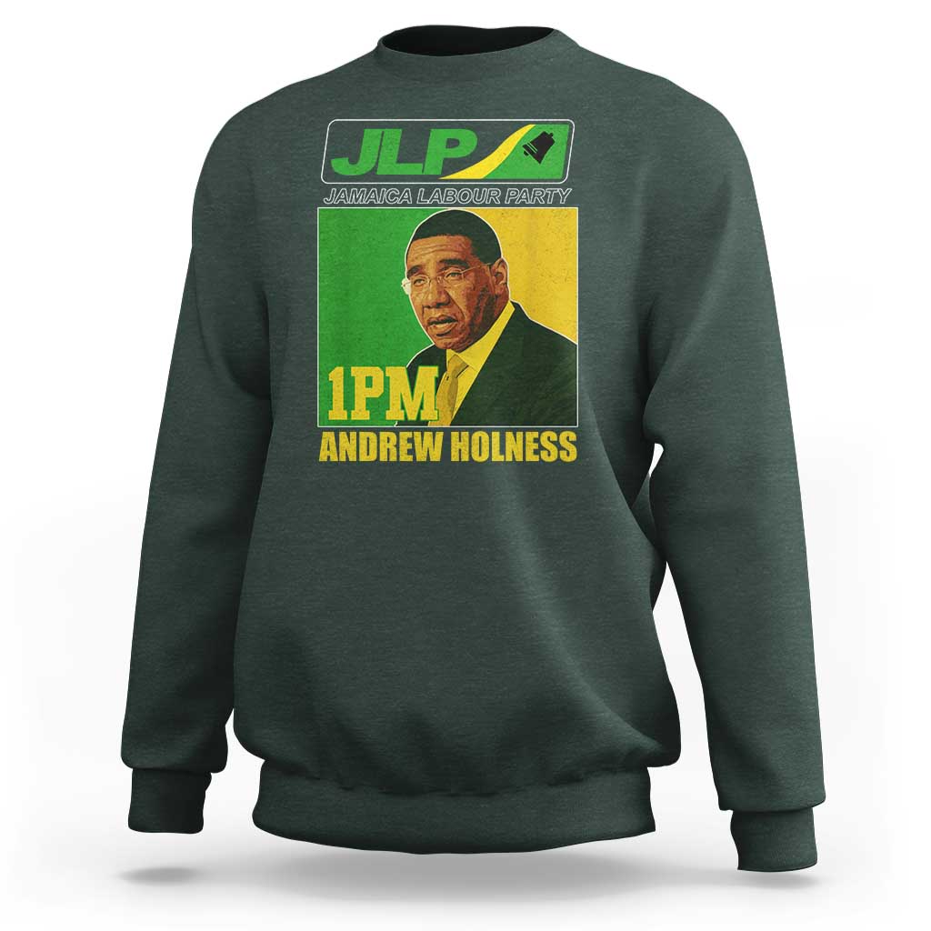 1PM Andrew Holness JPL Supporter Sweatshirt Jamaica Labor Party Jamaican Political Pride - Wonder Print Shop