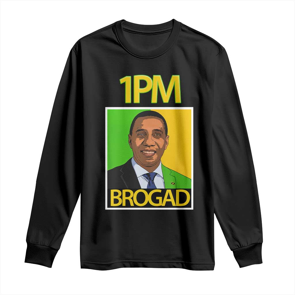 1PM BROGAD JLP Supporter Andrew Holness Long Sleeve Shirt Jamaica Labor Party Politics - Wonder Print Shop