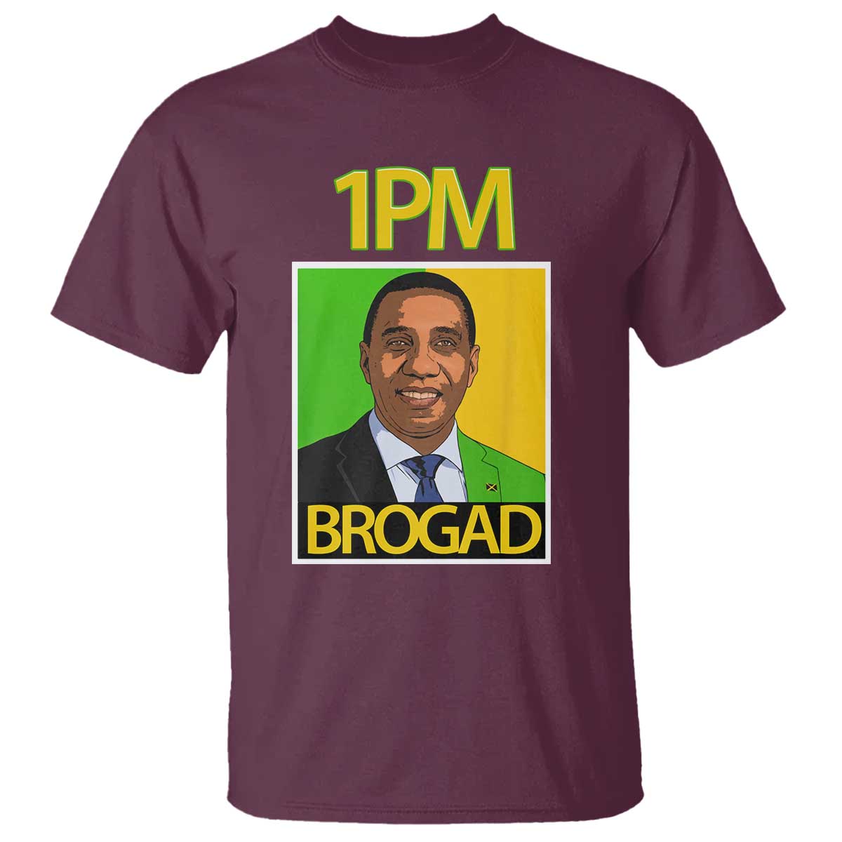 1PM BROGAD JLP Supporter Andrew Holness T Shirt Jamaica Labor Party Politics - Wonder Print Shop