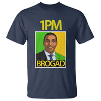 1PM BROGAD JLP Supporter Andrew Holness T Shirt Jamaica Labor Party Politics - Wonder Print Shop
