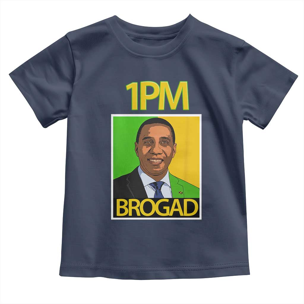 1PM BROGAD JLP Supporter Andrew Holness Toddler T Shirt Jamaica Labor Party Politics - Wonder Print Shop