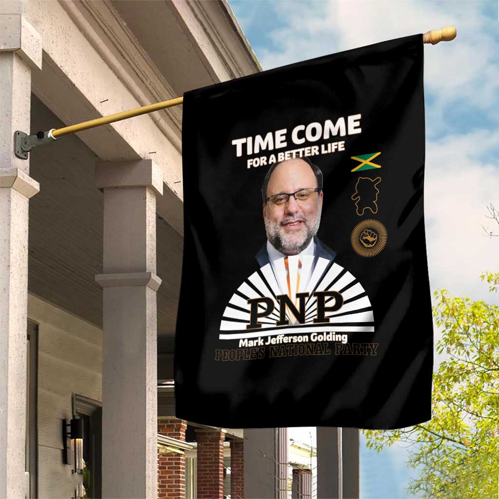 Mark Golding PNP Supporter Garden Flag Time Come for a Better Life Jamaica Politics People's National Party - Wonder Print Shop