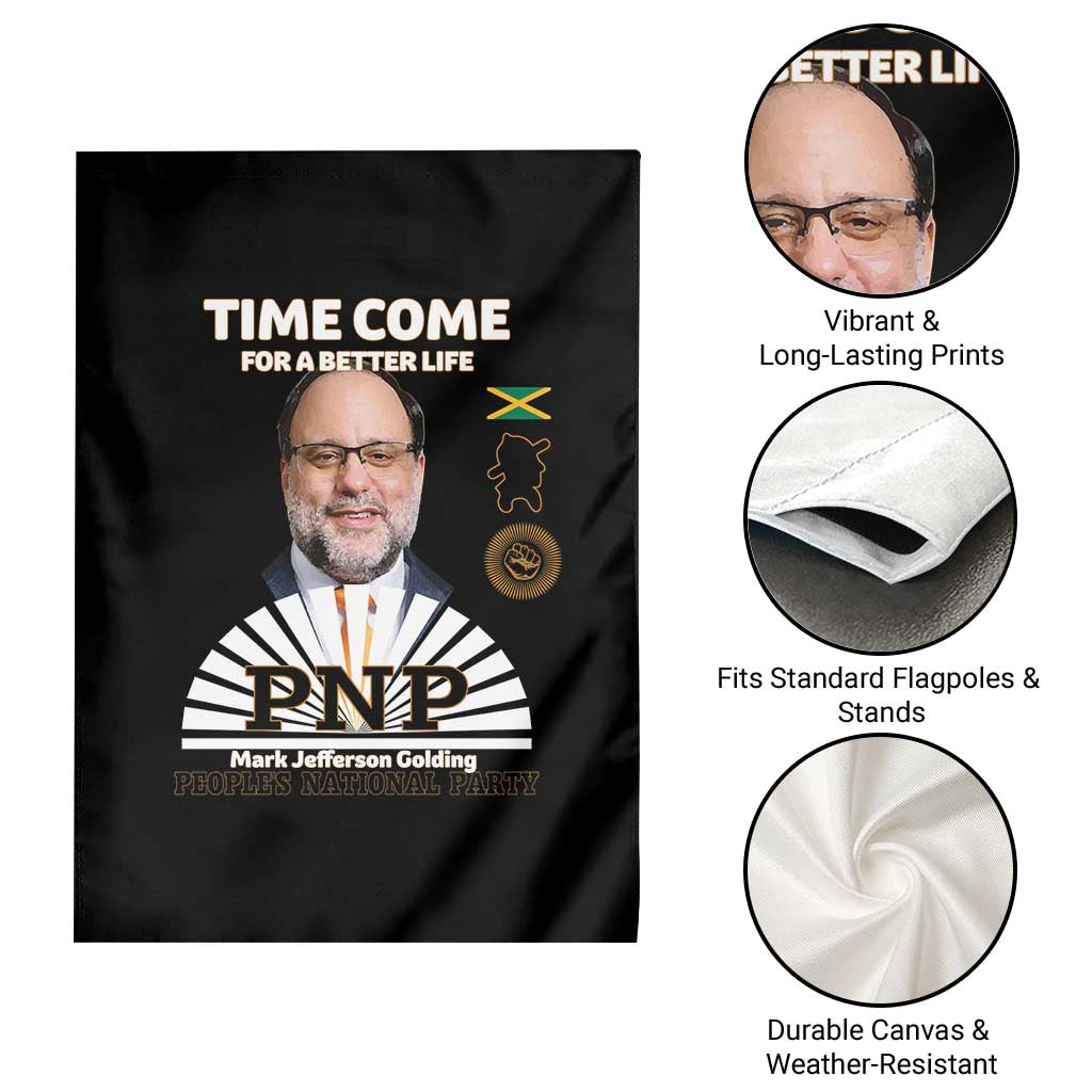Mark Golding PNP Supporter Garden Flag Time Come for a Better Life Jamaica Politics People's National Party - Wonder Print Shop