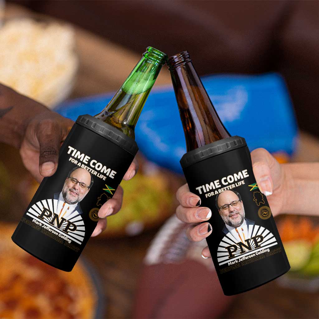 Mark Golding PNP Supporter 4 in 1 Can Cooler Tumbler Time Come for a Better Life Jamaica Politics People's National Party - Wonder Print Shop