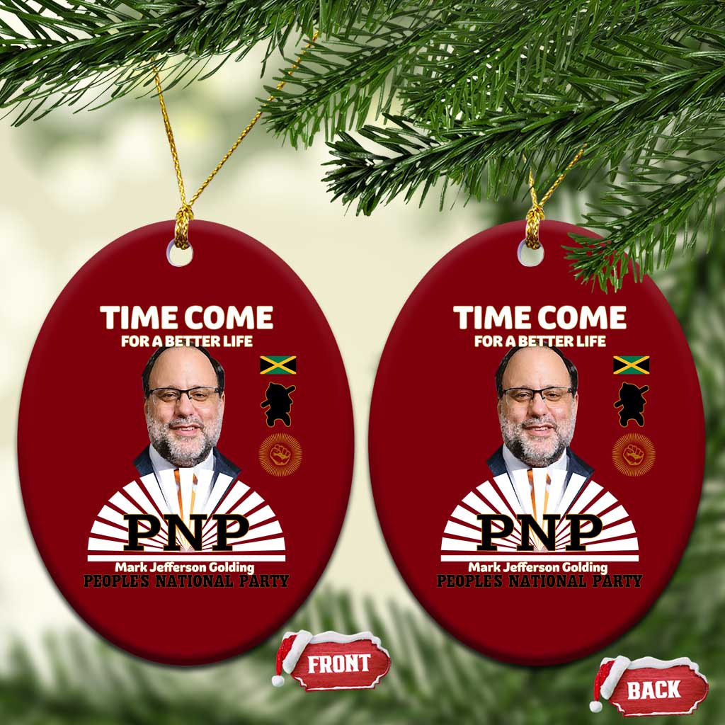 Mark Golding PNP Supporter Ceramic Ornament Time Come for a Better Life Jamaica Politics People's National Party - Wonder Print Shop