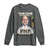 Mark Golding PNP Supporter Long Sleeve Shirt Time Come for a Better Life Jamaica Politics People's National Party - Wonder Print Shop