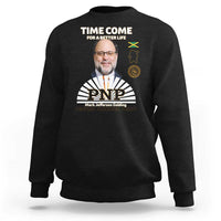Mark Golding PNP Supporter Sweatshirt Time Come for a Better Life Jamaica Politics People's National Party - Wonder Print Shop