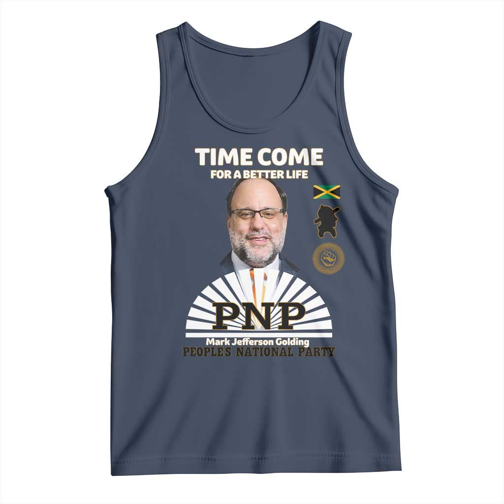Mark Golding PNP Supporter Tank Top Time Come for a Better Life Jamaica Politics People's National Party - Wonder Print Shop