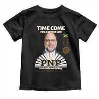 Mark Golding PNP Supporter Toddler T Shirt Time Come for a Better Life Jamaica Politics People's National Party - Wonder Print Shop