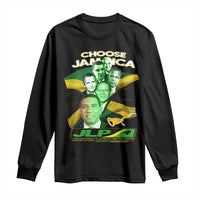 Choose Jamaica JLP Supporter Long Sleeve Shirt Patriotic Leaders Jamaica Jamaica Labor Party Politics - Wonder Print Shop